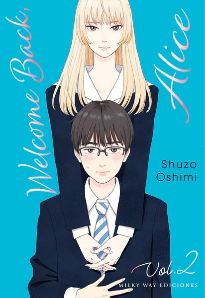 Welcome Back, Alice, Vol. 2 | N0622-MILK02 | Shuzo Oshimi | Terra de Còmic - Tu tienda de cómics online especializada en cómics, manga y merchandising