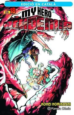 My Hero Academia nº 18 (català) | N0223-PLA37 | Kohei Horikoshi | Terra de Còmic - Tu tienda de cómics online especializada en cómics, manga y merchandising