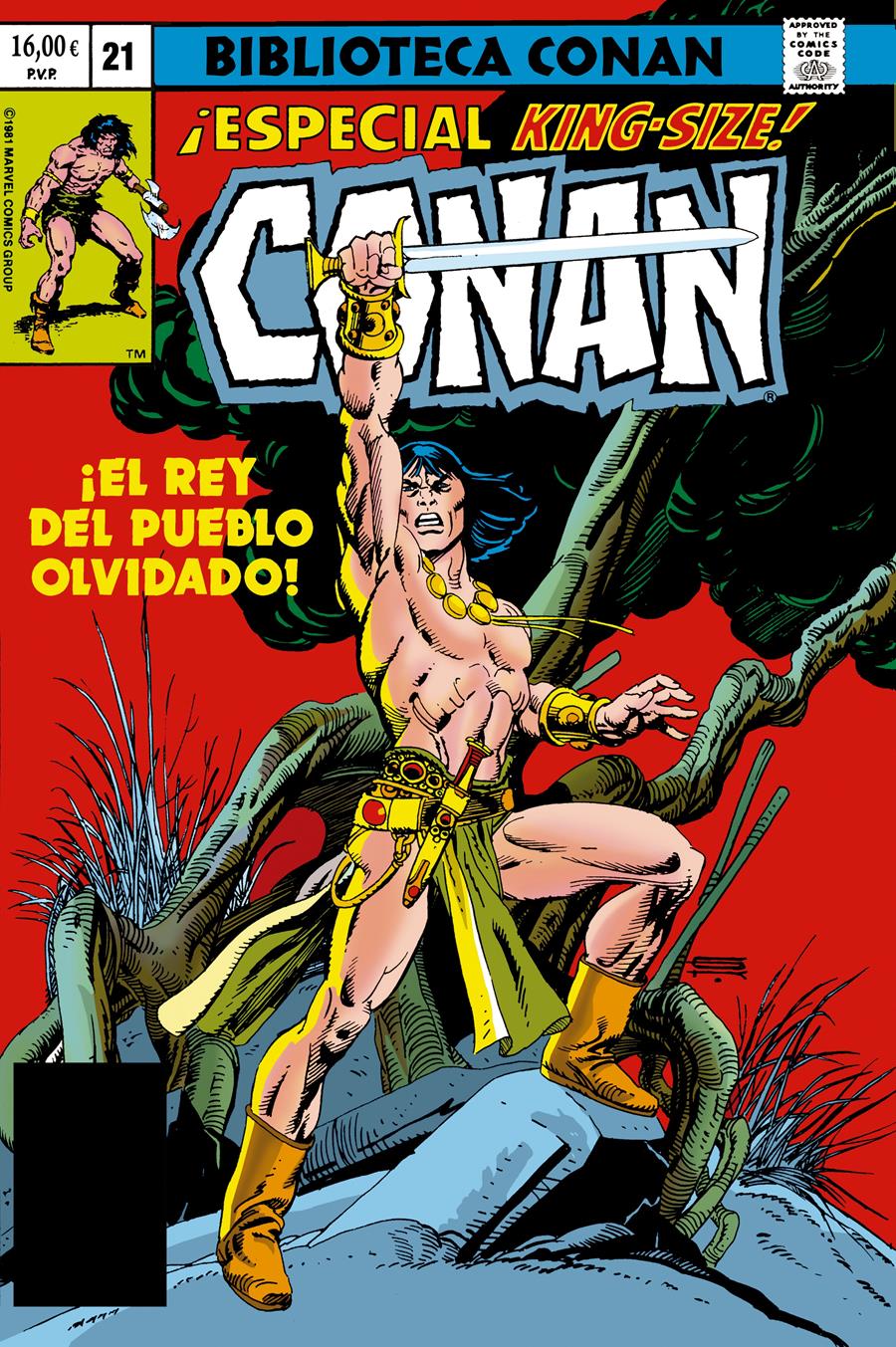Biblioteca Conan. Conan el Bárbaro. 21 | N0526-PAN70 | J.M. DeMatteis, Roy Thomas, John Buscema, Gil Kane | Terra de Còmic - Tu tienda de cómics online especializada en cómics, manga y merchandising