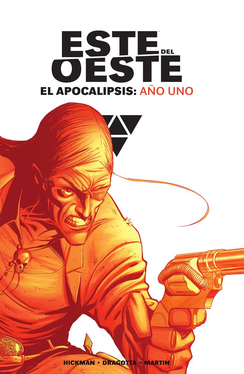 Este del Oeste Integral. El apocalipsis: Año Uno | N0124-NOR10 | Jonathan Hickman, Nick Dragotta, Frank Martin | Terra de Còmic - Tu tienda de cómics online especializada en cómics, manga y merchandising