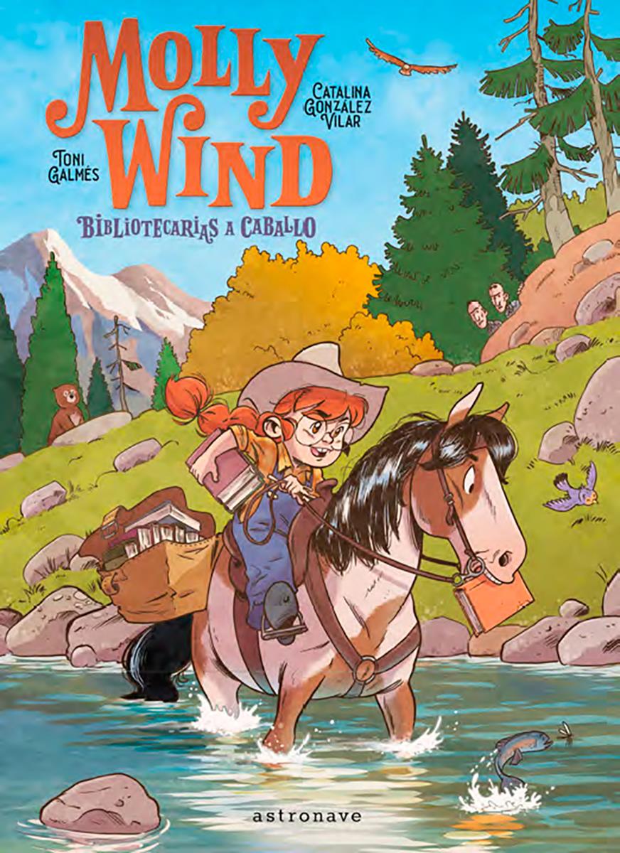 Molly Wind. Bibliotecarias a caballo | N1123-NOR50 | Catalina González Vilar y Toni Galmés | Terra de Còmic - Tu tienda de cómics online especializada en cómics, manga y merchandising