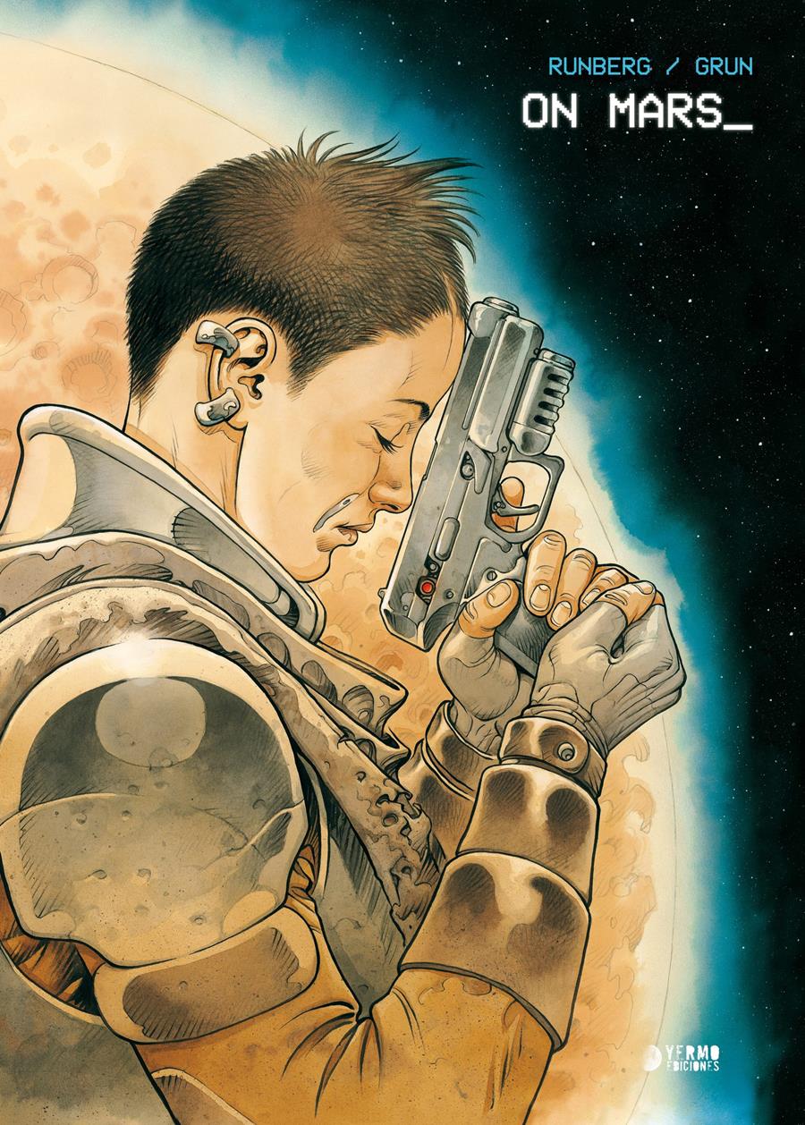 On Mars | N1122-YER04 | Sylvain Runberg, Grun | Terra de Còmic - Tu tienda de cómics online especializada en cómics, manga y merchandising