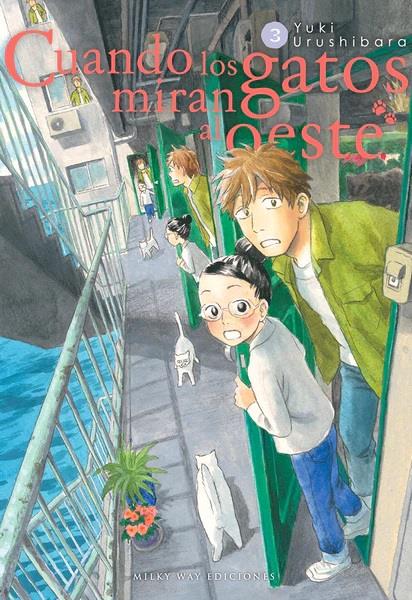 Cuando los gatos miran al oeste, Vol. 3 | N0922-MILK10 | Yuki Urushibara | Terra de Còmic - Tu tienda de cómics online especializada en cómics, manga y merchandising