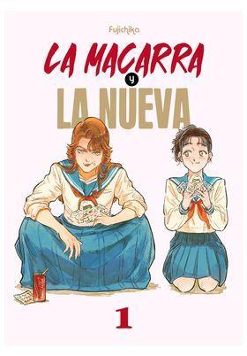 La macarra y la nueva | N1223-ARE11 | Tomo Kurahashi | Terra de Còmic - Tu tienda de cómics online especializada en cómics, manga y merchandising