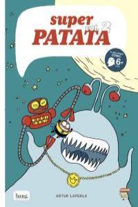 Superpatata vol.2. (Català) | N0823-OTED03 | Artur Laperla | Terra de Còmic - Tu tienda de cómics online especializada en cómics, manga y merchandising