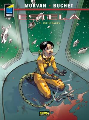 Estela 09: Infiltrados | ELSTELA09 | Jean David Morvan | Terra de Còmic - Tu tienda de cómics online especializada en cómics, manga y merchandising