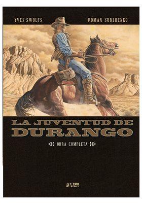 La juventud de Durango | N0925-YER06 | Yves Swolfs | Terra de Còmic - Tu tienda de cómics online especializada en cómics, manga y merchandising
