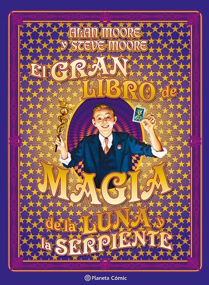 El gran libro de magia de la luna y la serpiente | N0526-PLA26 | Alan Moore | Terra de Còmic - Tu tienda de cómics online especializada en cómics, manga y merchandising