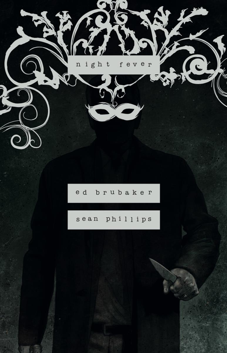 Night Fever | N1023-NOR36 | Ed Brubaker, Sean Phillips, Jacob Phillips | Terra de Còmic - Tu tienda de cómics online especializada en cómics, manga y merchandising