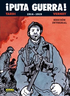¡Puta Guerra!  | NORS001 | Jacques Tardi y Jean Pierre Verney | Terra de Còmic - Tu tienda de cómics online especializada en cómics, manga y merchandising