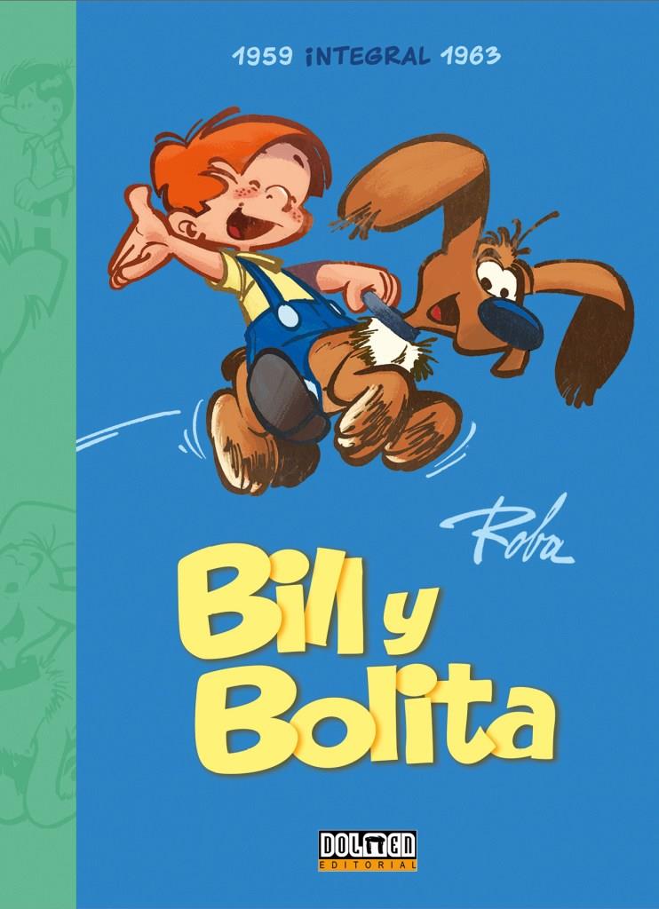 Bill y Bolita. Integral 1959-1963 | N0621-DOL04 | Jean Roba | Terra de Còmic - Tu tienda de cómics online especializada en cómics, manga y merchandising