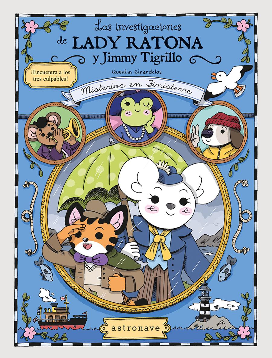 Las investigaciones de Lady Ratona Jimmy Tigrillo: Misterios en Finisterre | N0726-NOR02 | Quentin Girardclos | Terra de Còmic - Tu tienda de cómics online especializada en cómics, manga y merchandising