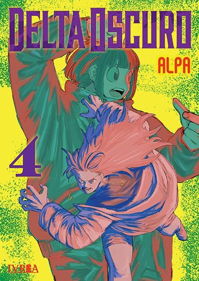Delta oscuro 04 | N1025-IVR13 | Alpa | Terra de Còmic - Tu tienda de cómics online especializada en cómics, manga y merchandising