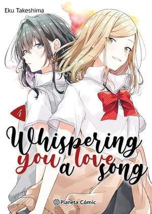 Whispering you a Love Song nº 04 | N0624-PLA32 | Eku Takeshima | Terra de Còmic - Tu tienda de cómics online especializada en cómics, manga y merchandising