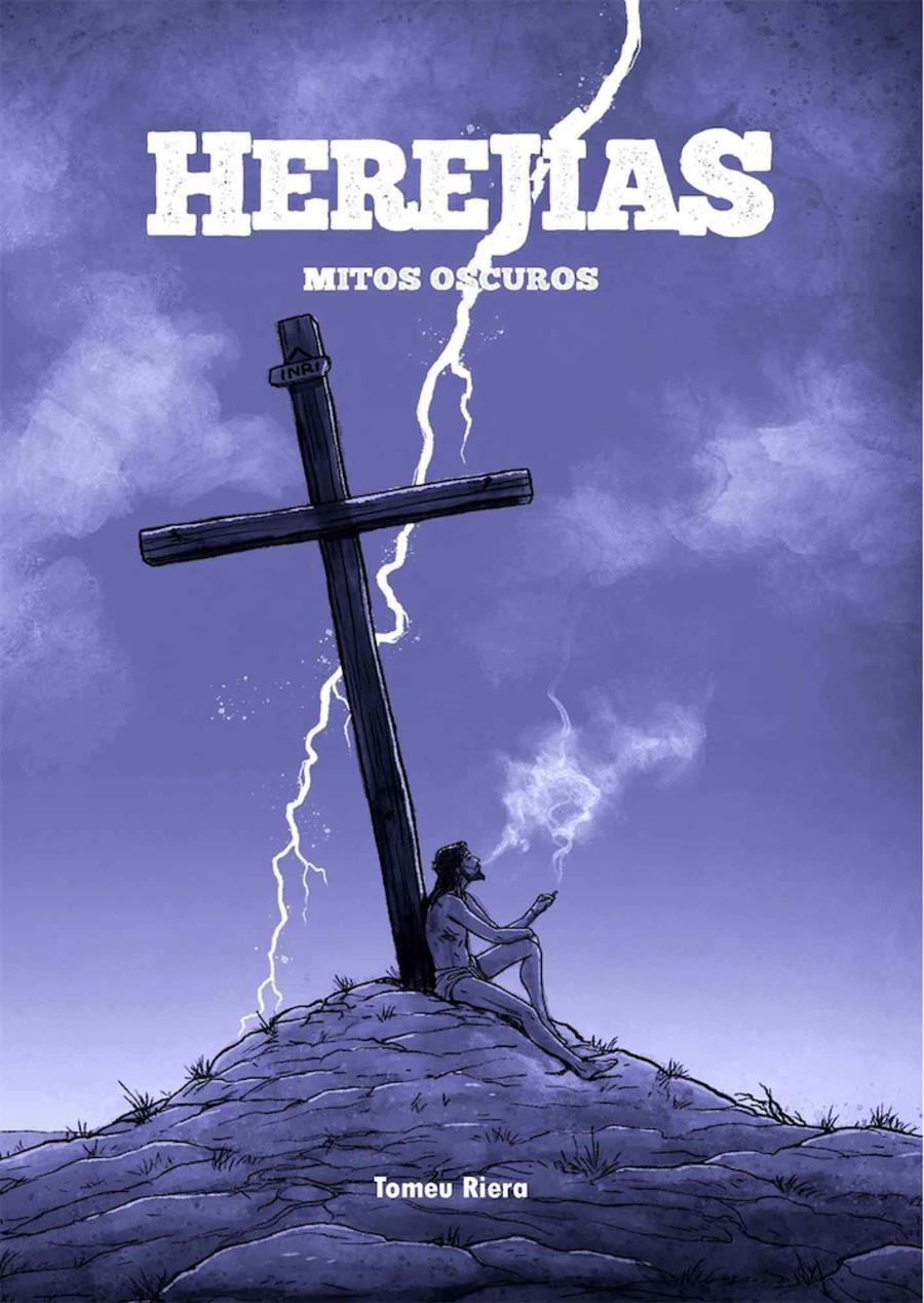 Herejías. Mitos oscuros | N1020-OTED09 | Tomeu Riera | Terra de Còmic - Tu tienda de cómics online especializada en cómics, manga y merchandising