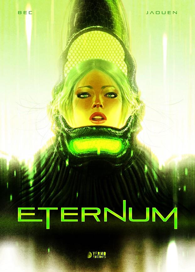 Eternum | N0223-YER02 | Jaquen Salaun, Christophe Bec | Terra de Còmic - Tu tienda de cómics online especializada en cómics, manga y merchandising