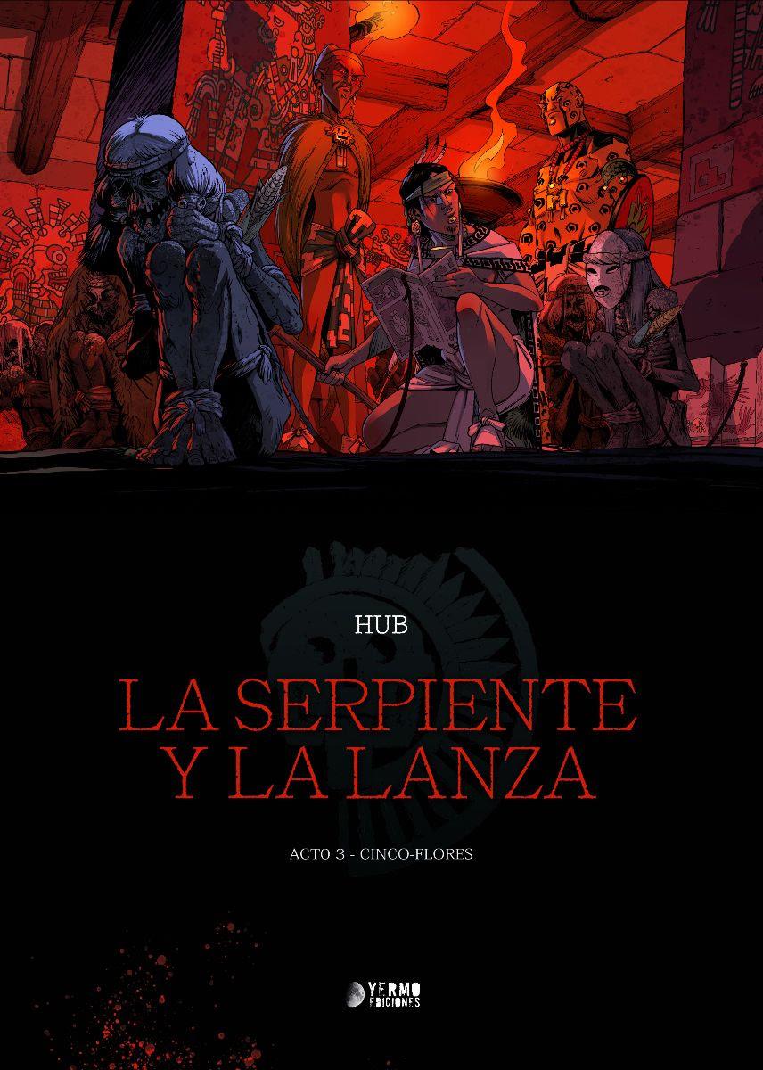 La serpiente y la lanza 03 | N0225-YER01 | David Chauvel, Jérôme Lereculey | Terra de Còmic - Tu tienda de cómics online especializada en cómics, manga y merchandising