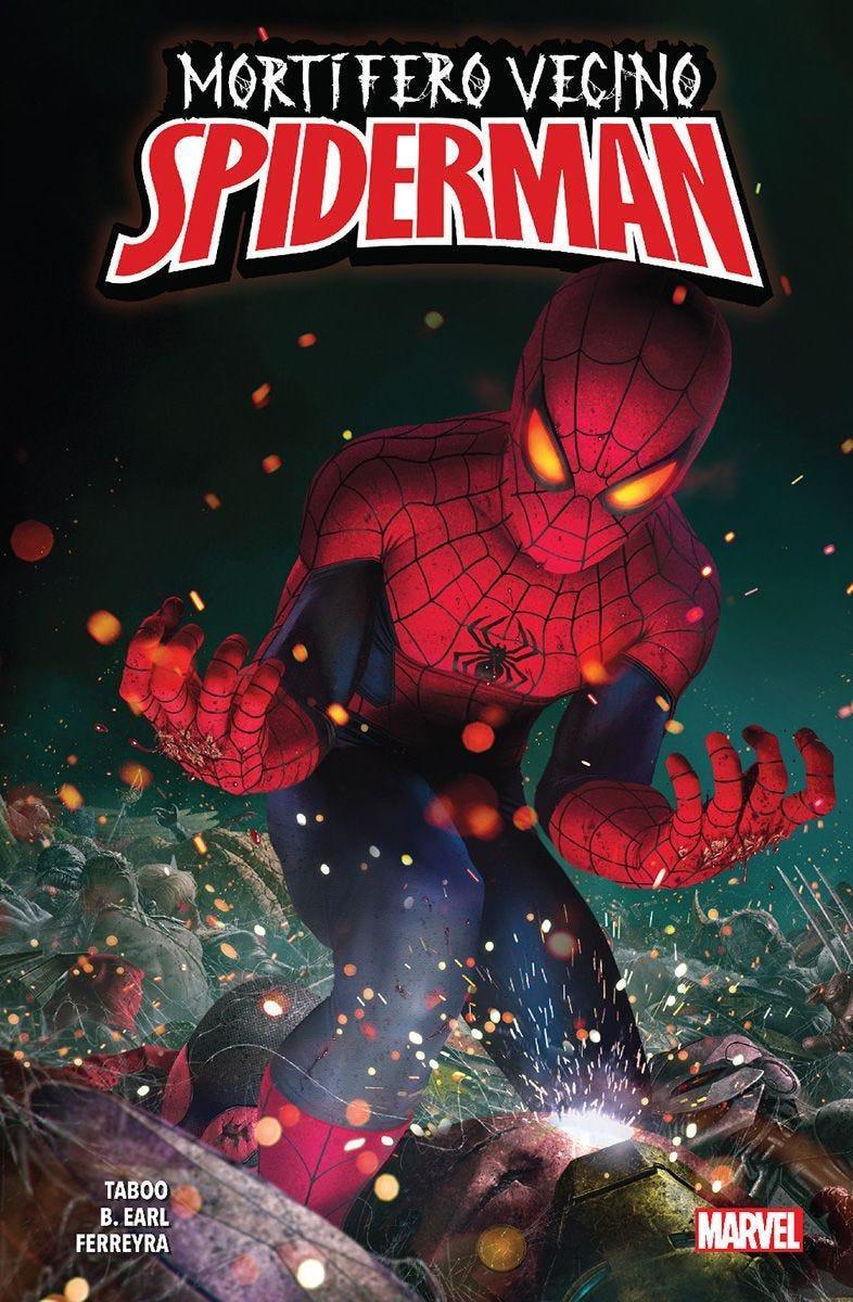 Mortífero Vecino Spiderman | N0723-PAN43 | Taboo, B. Earl, Juan Ferreyra | Terra de Còmic - Tu tienda de cómics online especializada en cómics, manga y merchandising