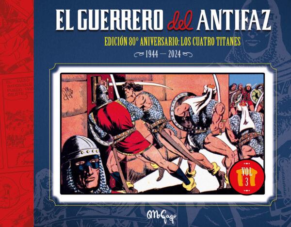 El guerrero del Antifaz. Edición 80 aniversario. Vol. 3 | N0326-DOL03 | Manuel Gago | Terra de Còmic - Tu tienda de cómics online especializada en cómics, manga y merchandising