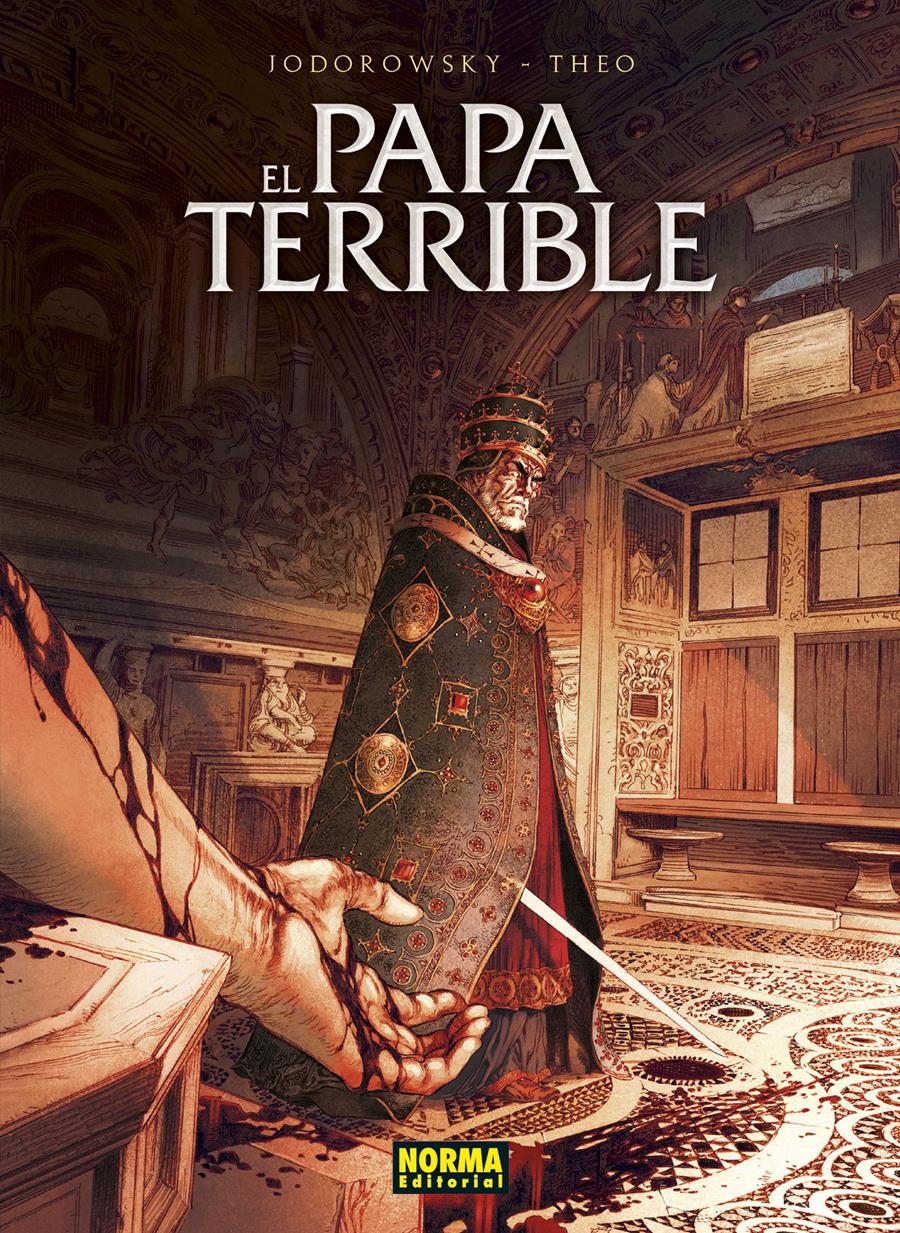 El papa terrible. Edición Integral | N0121-NOR02 | Alejandro Jodorowsky, Teo | Terra de Còmic - Tu tienda de cómics online especializada en cómics, manga y merchandising