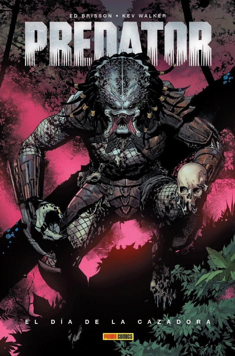 Predator 1. El día de la cazadora | N0823-PAN20 | Ed Brisson, Kev Walker | Terra de Còmic - Tu tienda de cómics online especializada en cómics, manga y merchandising