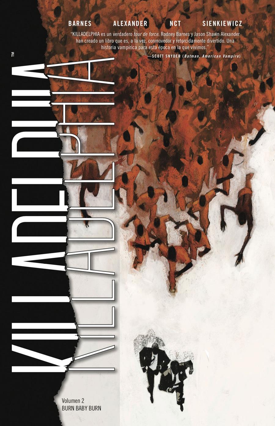 Killadelphia 2. Burn Baby Burn | N0522-NOR48 | Rodney Barnes, Jason Shawn Alexander, Bill Sienkiewicz, Luis Nct | Terra de Còmic - Tu tienda de cómics online especializada en cómics, manga y merchandising