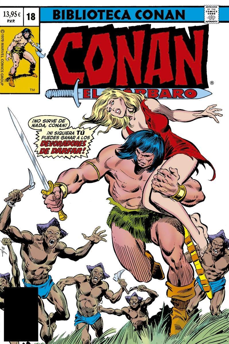 Biblioteca Conan. Conan el Bárbaro 18 | N1125-PAN73 | Roy Thomas, John Buscema | Terra de Còmic - Tu tienda de cómics online especializada en cómics, manga y merchandising