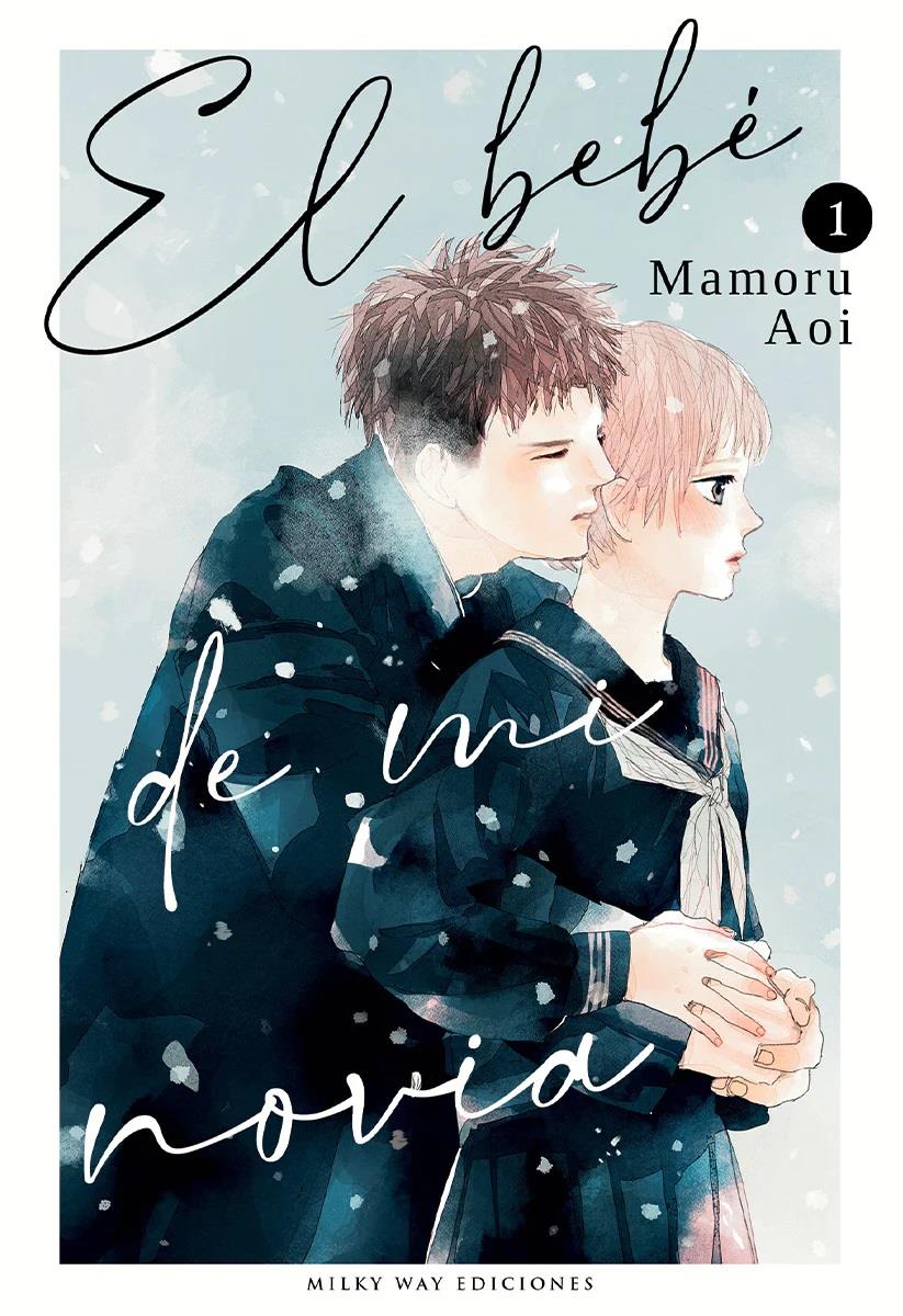 El bebé de mi novia, Vol. 1 | N0923-MILK01 | Mamoru Aoi | Terra de Còmic - Tu tienda de cómics online especializada en cómics, manga y merchandising