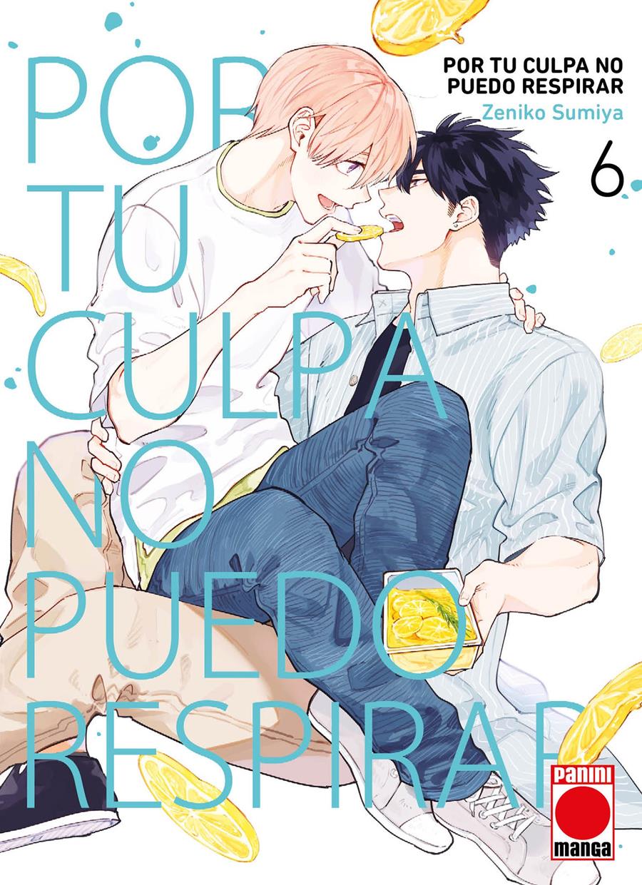 Por tu culpa no puedo respirar 6 | N0626-PAN96 | Zeniko Sumiya | Terra de Còmic - Tu tienda de cómics online especializada en cómics, manga y merchandising