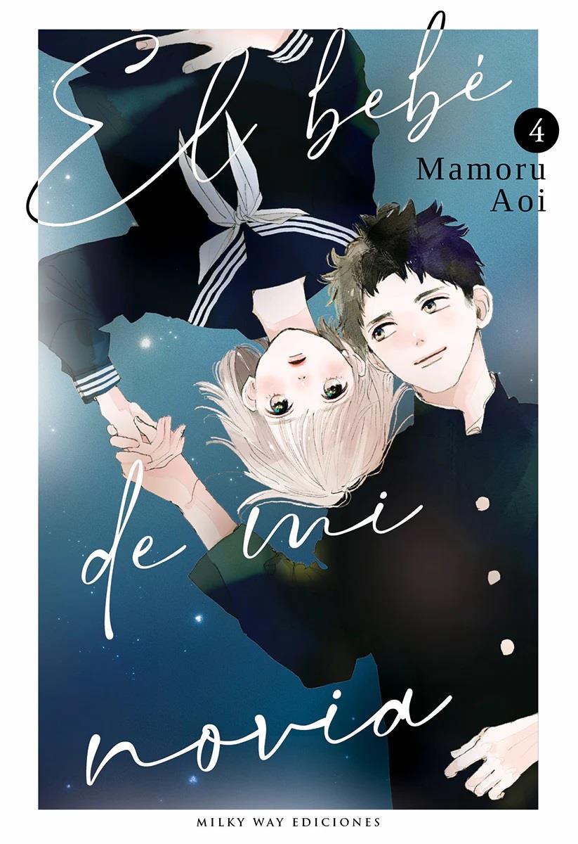 El bebe de mi novia, Vol. 04 | N0424-MILK05 | Mamoru Aoi | Terra de Còmic - Tu tienda de cómics online especializada en cómics, manga y merchandising