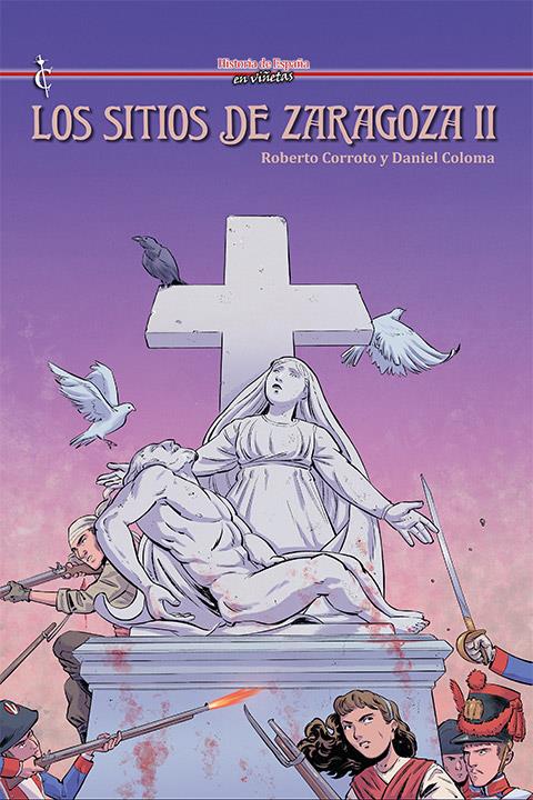 Los sitios de Zaragoza II | N0723-OTED90 | Roberto Corroto, Daniel Coloma | Terra de Còmic - Tu tienda de cómics online especializada en cómics, manga y merchandising