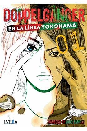 Doppelganger 01 En La Linea De Yokohama  | N0717-IVR04 | Vanessa Chihiro Tamaki | Terra de Còmic - Tu tienda de cómics online especializada en cómics, manga y merchandising