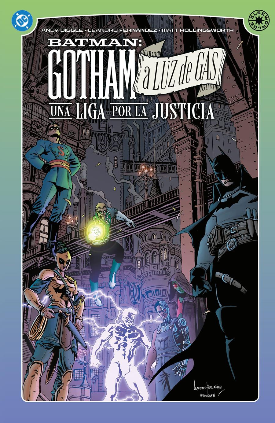 DC Elseworlds. Gotham a luz de gas. Una Liga por la Justicia | N0526-PAN75 | Andy Diggle, Rob Williams, Leandro Fernández | Terra de Còmic - Tu tienda de cómics online especializada en cómics, manga y merchandising