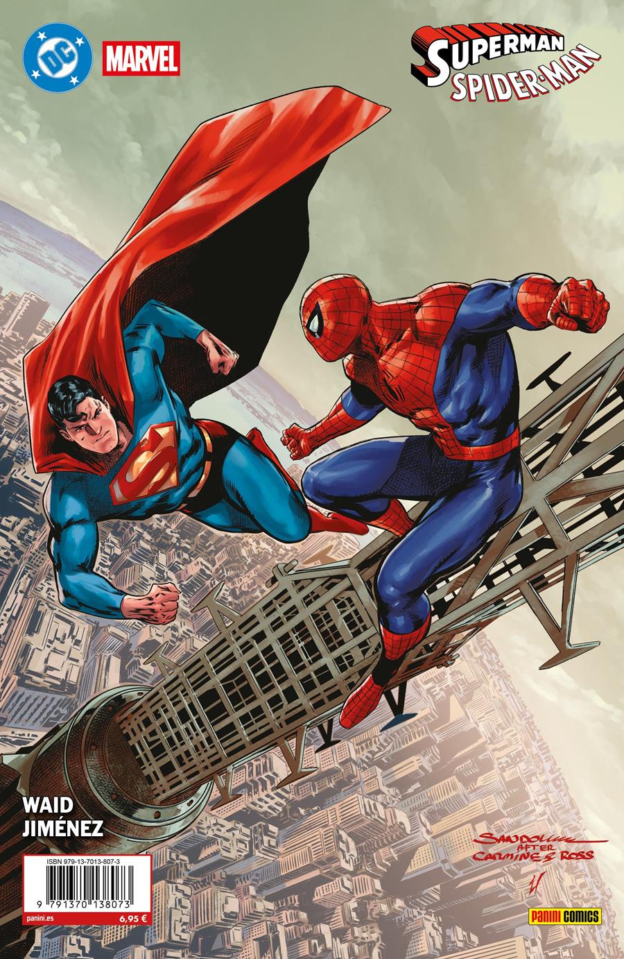 Superman / Spiderman 1. Cubierta de Rafa Sandoval | N0626-PAN24 | Christopher Priest, Jeff Lemire, Sean Murphy, Greg Rucka, Jim Lee, Matt Fraction, Belén Ortega, Daniel Sampere, Gail Simone, Jorge Jiménez, Mark Waid, Nicola Scott, Rafa Sandoval, Steve Lieber, Tom King | Terra de Còmic - Tu tienda de cómics online especializada en cómics, manga y merchandising