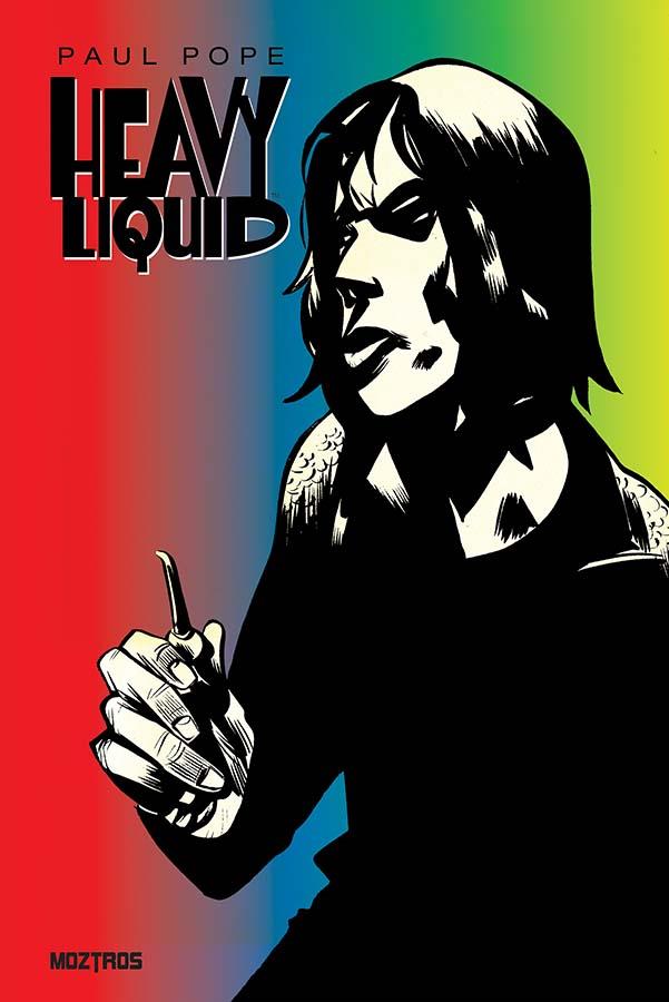 Heavy Liquid | N0626-OTED10 | Paul Pope | Terra de Còmic - Tu tienda de cómics online especializada en cómics, manga y merchandising