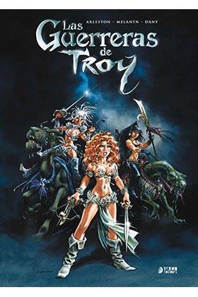 Las Guerreras De Troy | N0417-YER02 | Arleston, Dany, Melanyn | Terra de Còmic - Tu tienda de cómics online especializada en cómics, manga y merchandising