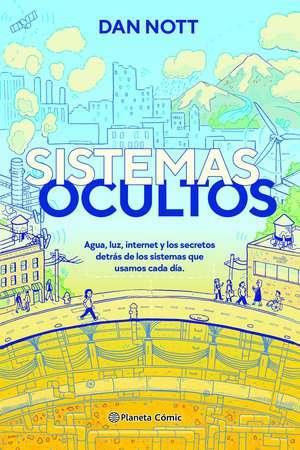 Sistemas ocultos | N0523-PLA12 | Dan Noot | Terra de Còmic - Tu tienda de cómics online especializada en cómics, manga y merchandising