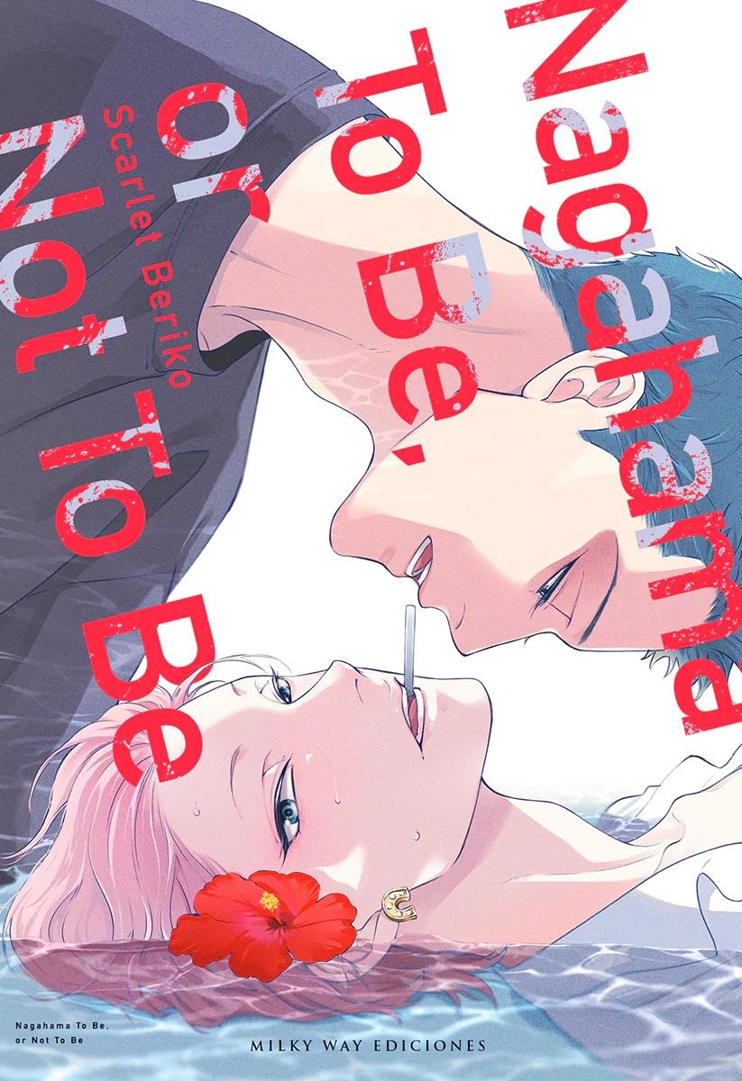 Nagahama To Be, or Not To Be | N0124-MILK01 | Scarlet Beriko | Terra de Còmic - Tu tienda de cómics online especializada en cómics, manga y merchandising