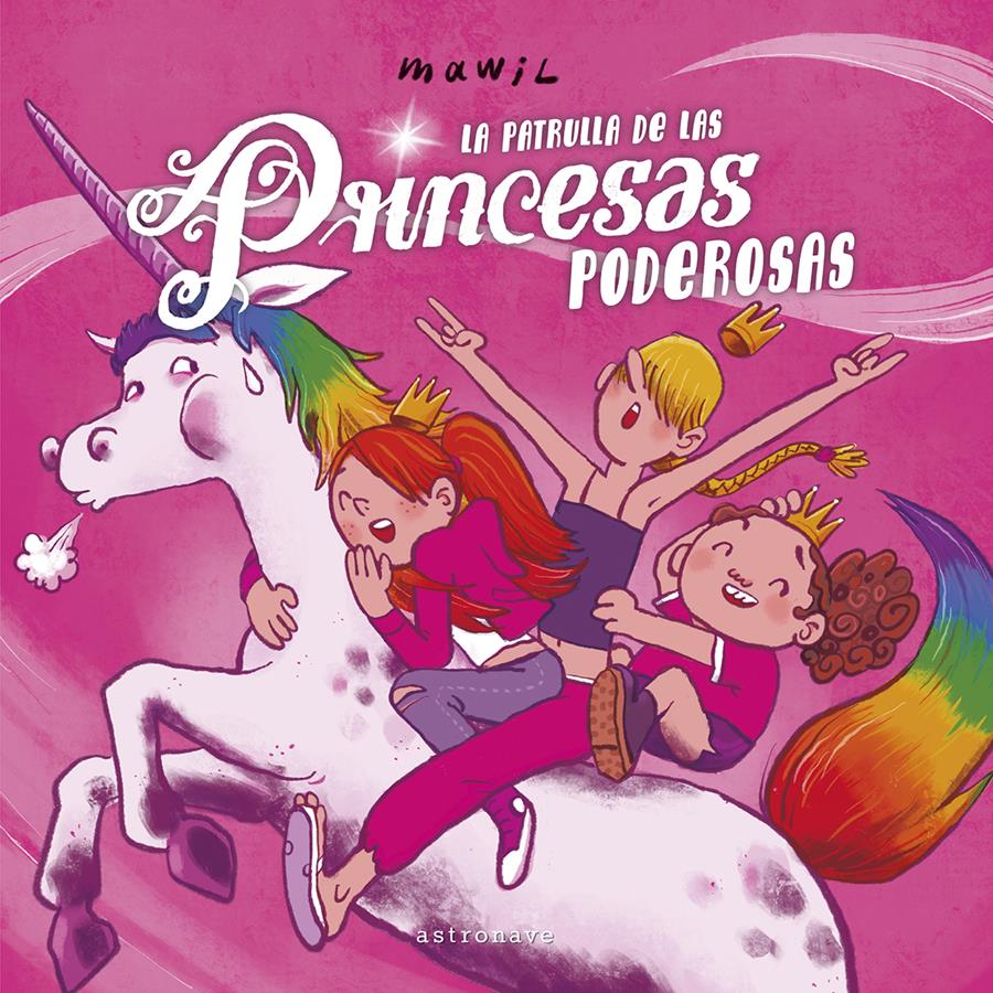 La patrulla de las princesas poderosas | N0623-NOR38 | Mawill | Terra de Còmic - Tu tienda de cómics online especializada en cómics, manga y merchandising