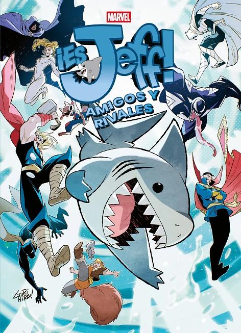 ¡Es Jeff! Amigos y rivales | N0626-PAN80 | Kelly Thompson, Tokitokoro | Terra de Còmic - Tu tienda de cómics online especializada en cómics, manga y merchandising