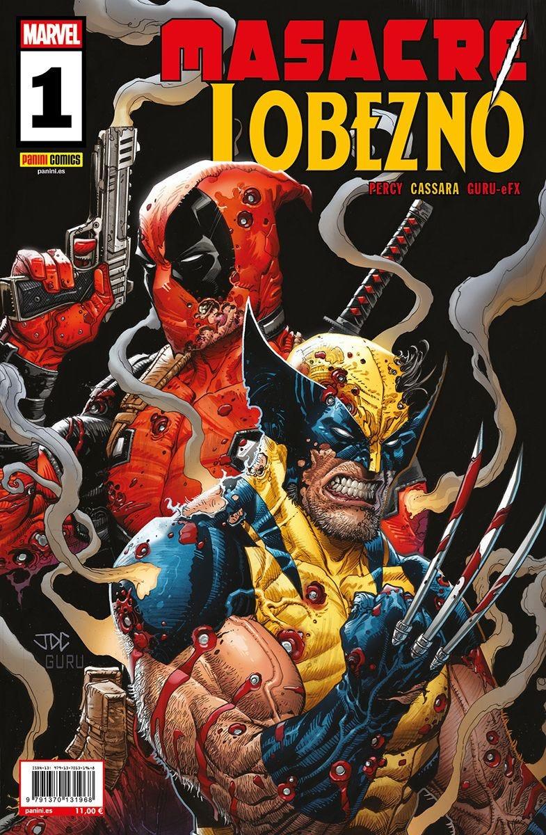 Masacre / Lobezno 1 | N0925-PAN85 | Chip Zdarsky, Joshua Cassara, Benjamin Percy | Terra de Còmic - Tu tienda de cómics online especializada en cómics, manga y merchandising