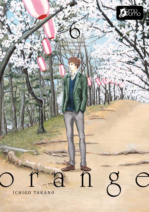 Orange Futuros (Orange 6) | N0219-TDM01 | Ichigo Takano | Terra de Còmic - Tu tienda de cómics online especializada en cómics, manga y merchandising
