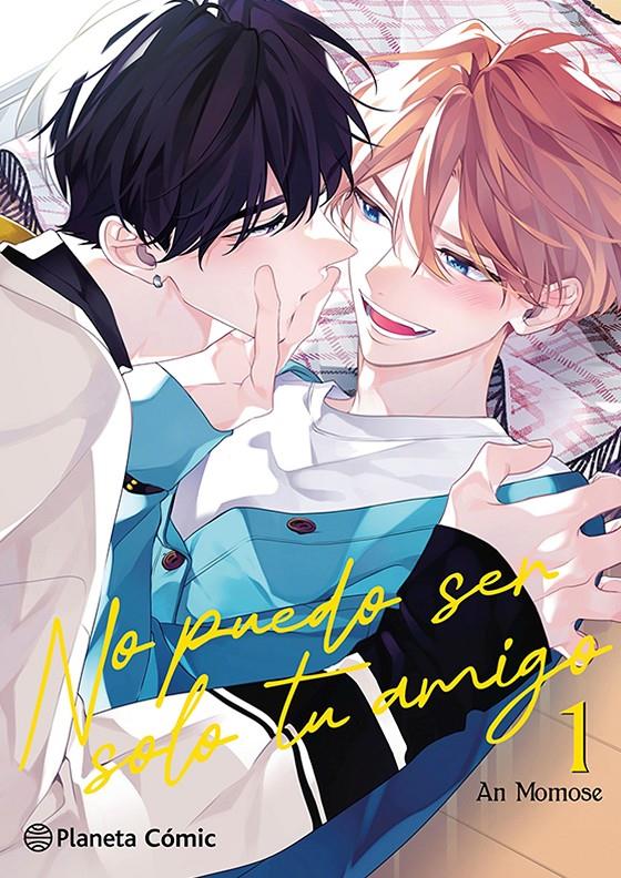 No puedo ser solo tu amigo nº 01/03 | N0625-PLA14 | An Momose | Terra de Còmic - Tu tienda de cómics online especializada en cómics, manga y merchandising