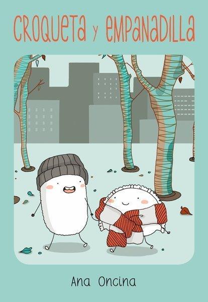 Croqueta y empanadilla (20 Edición) | N0314-CUP02 | Ana Oncina | Terra de Còmic - Tu tienda de cómics online especializada en cómics, manga y merchandising