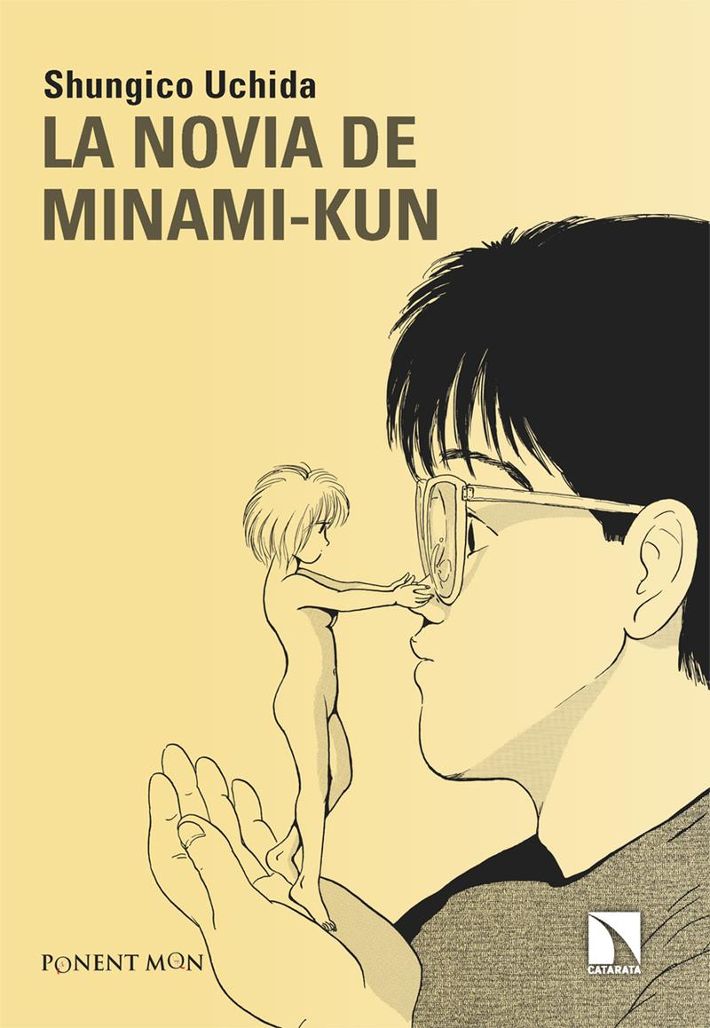 La novia de Minami-Kun | N1023-OTED28 | Uchida, Shungico | Terra de Còmic - Tu tienda de cómics online especializada en cómics, manga y merchandising