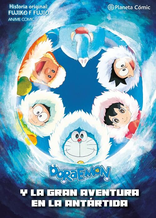 Doraemon: Nobita y y la gran aventura de la Antártida | N1125-PLA26 | Fujiko F.Fujio | Terra de Còmic - Tu tienda de cómics online especializada en cómics, manga y merchandising