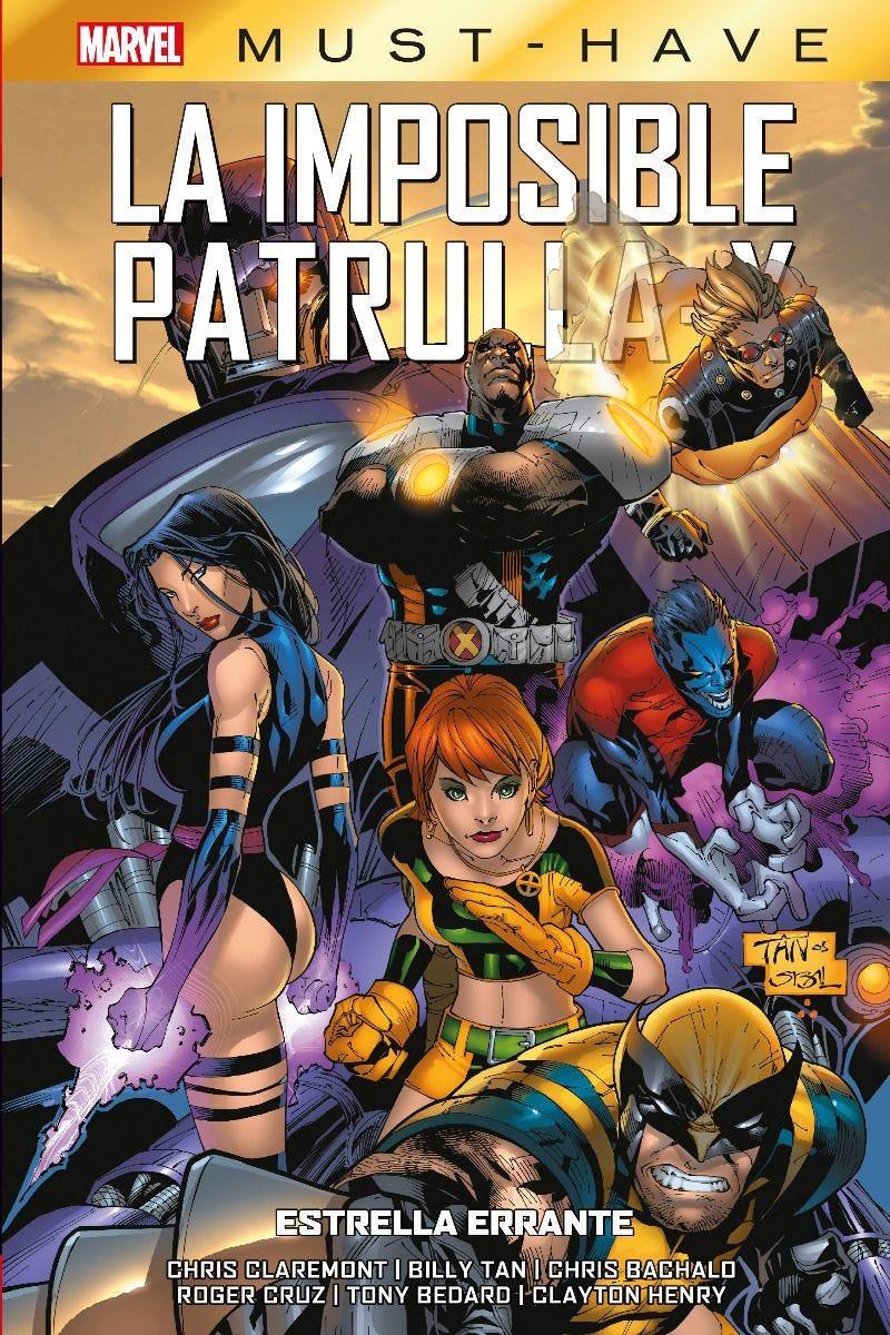 Marvel Must-Have. La Imposible Patrulla-X 5. Estrella errante | N0823-PAN29 | Billy Tan, Tony Bedard, Clayton Henry, Chris Bachalo, Chris Claremont, Roger Cruz | Terra de Còmic - Tu tienda de cómics online especializada en cómics, manga y merchandising