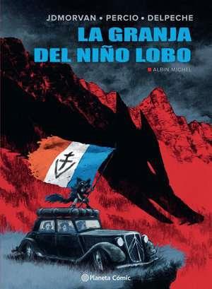 La granja del niño lobo | N0623-PLA05 | Jean-David Morvan, Facundo Percio, Patricio Delpeche | Terra de Còmic - Tu tienda de cómics online especializada en cómics, manga y merchandising
