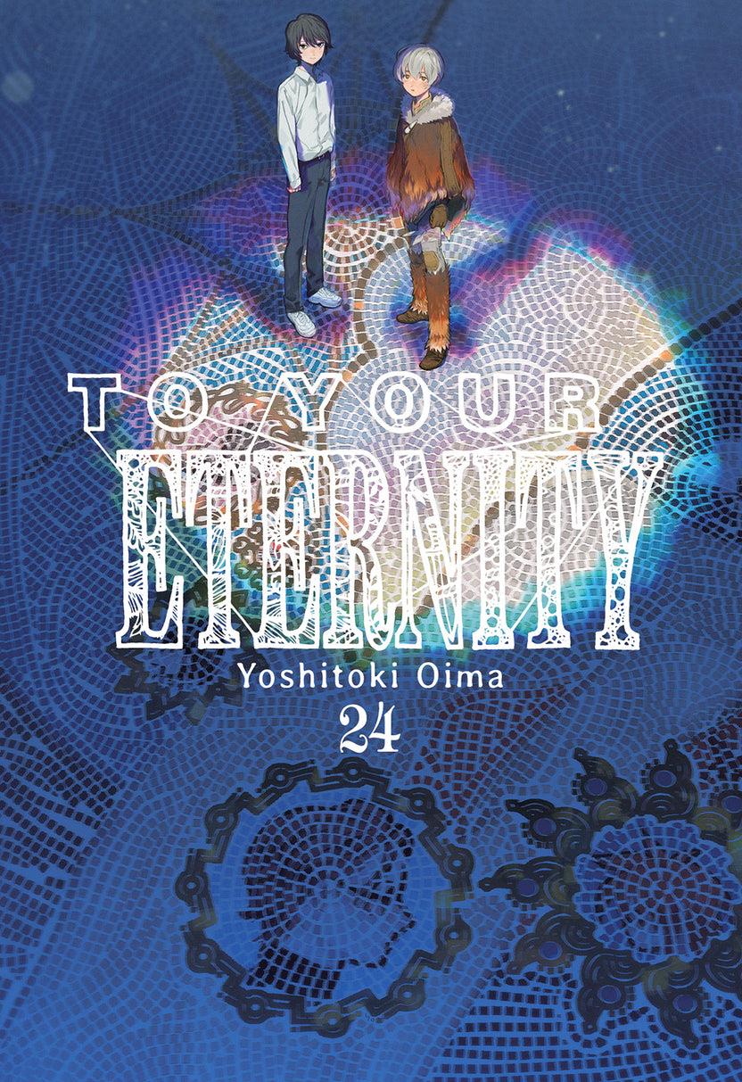 To Your Eternity, Vol. 24 | N1225-MILK07 | Yoshitoki Oima | Terra de Còmic - Tu tienda de cómics online especializada en cómics, manga y merchandising