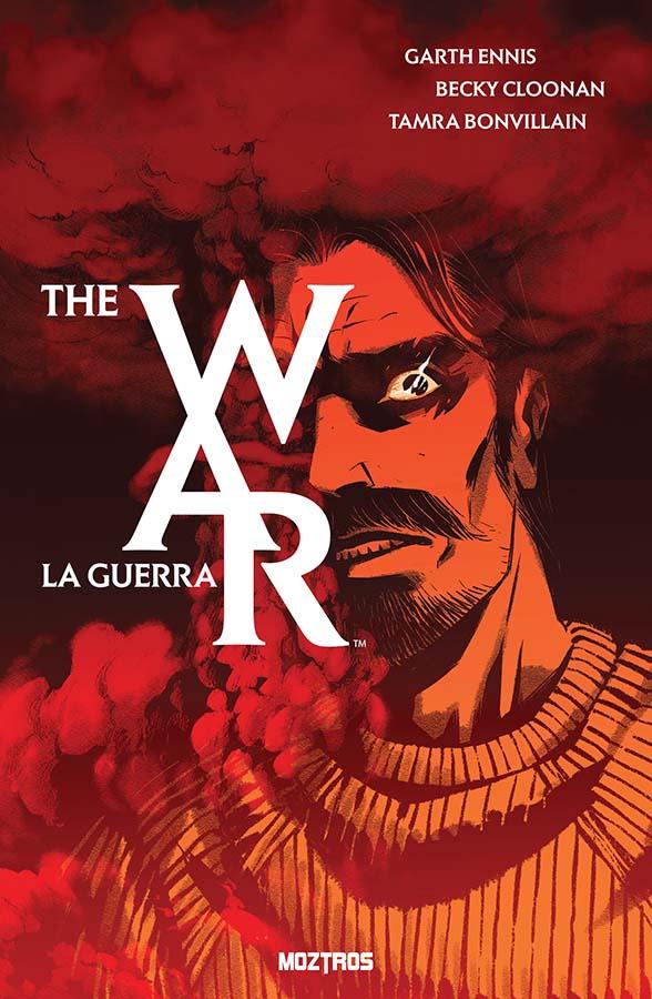 The war | N0726-OTED24 | Becky Cloonan, Garth Ennis, Tamra Bonvillain | Terra de Còmic - Tu tienda de cómics online especializada en cómics, manga y merchandising